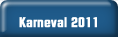 Karneval 2011.
